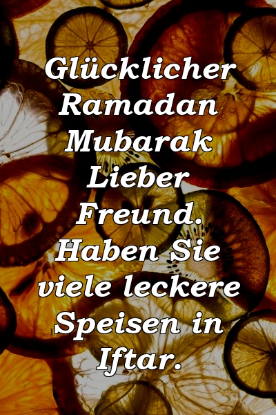 Glücklicher Ramadan Mubarak Lieber Freund. Haben Sie viele leckere Speisen in Iftar.